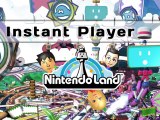 [Instant Player] Nintendo Land (multi) | Wii U