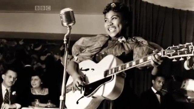 Sister Rosetta Tharpe - The Godmother of Rock & Roll [BBC]
