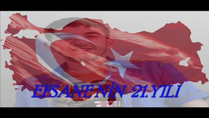 EFSANE NİN  21.  YILI  1993  Ve  2013 Abdullah Karaer