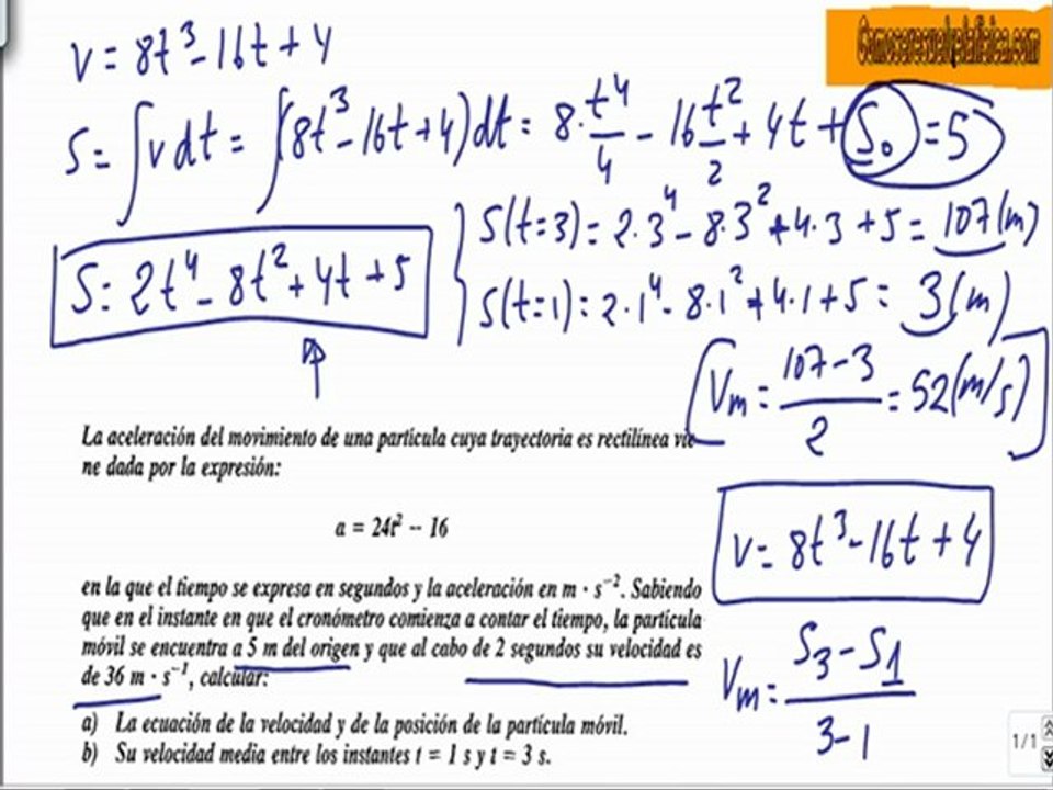 Problema resuelto de cinematica (22) dada ecuación de la aceleracion calcular velocidad y posicion