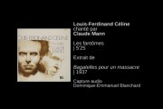 L.-F. Céline chanté par Claude Mann | Les fantômes