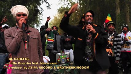 Little Guerrier feat. Nazareken - Be Careful