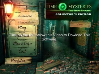 Time Mysteries The Final Enigma Collectors Edition v0.1.20121005-TE