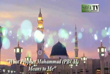What Prophet Muhammad (PBUH) Means to Me by Mubashshira AbdulMajid