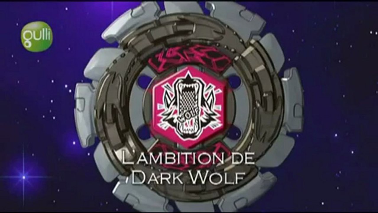 Beyblade Metal Fusion episode 3 L'ambition de Dark Wolf VF