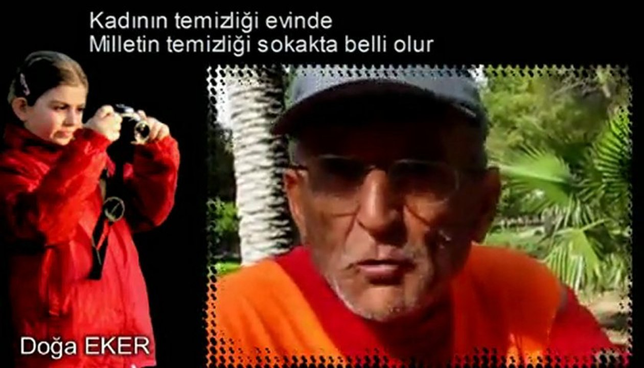 CEVREYE SAYGI İNSANLIĞA SAYGIDIR