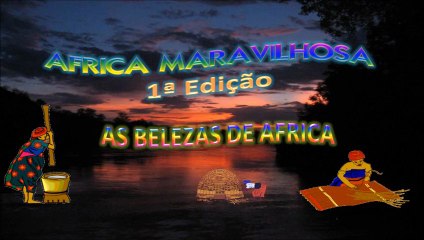 AFRICA MARAVILHOSA-Janeiro de 2013