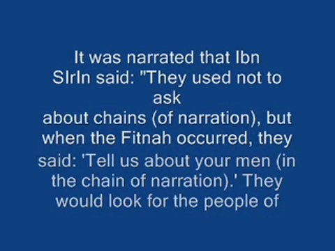 THE CHAINS OF NARRATION OF HADITHS (SAHIH HADITH)