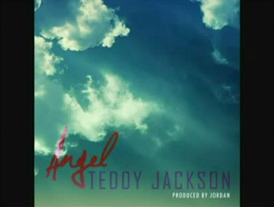 Teddy Jackson - 'Angel'
