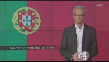 Serrés Comme des Sardines la Crise au Portugal