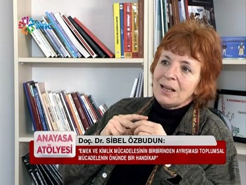Anayasa Atölyesi: Sibel Özbudun