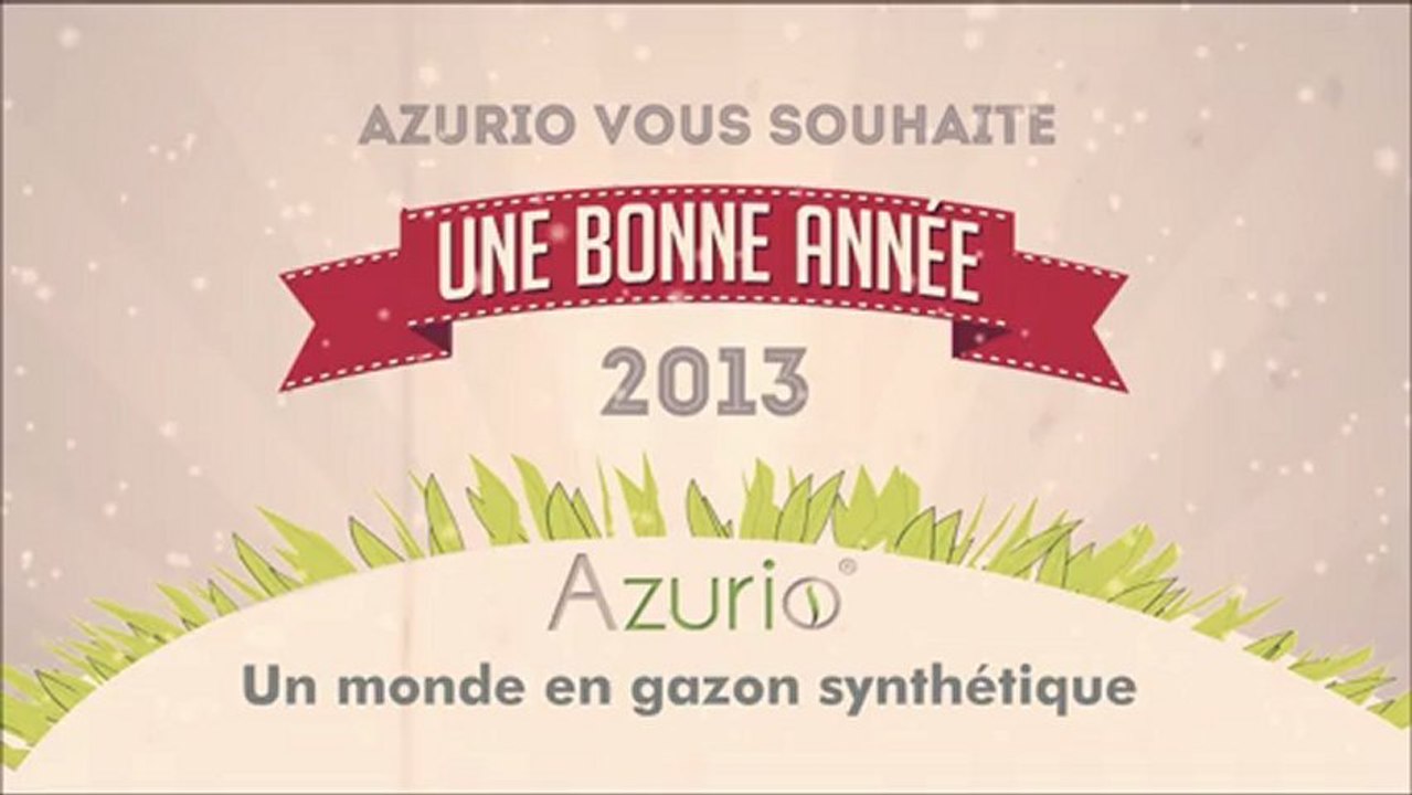 Azurio vous souhaite une excellente année 2013