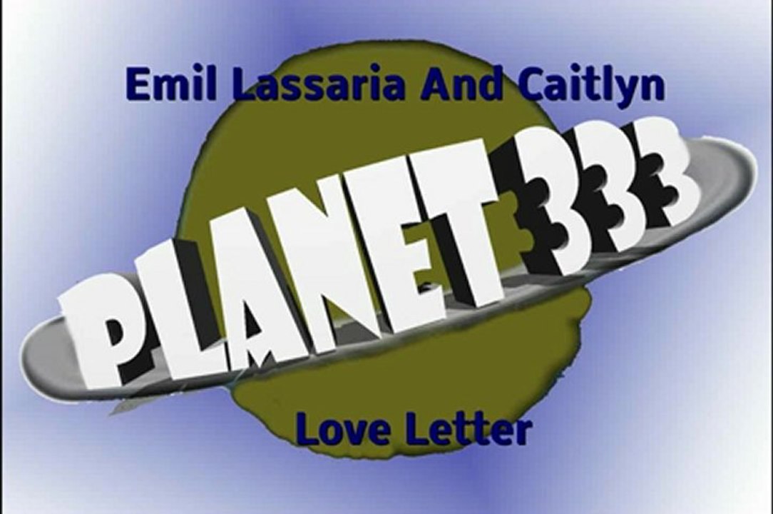 Emil Larissa ft. Caitlyn - Love letter