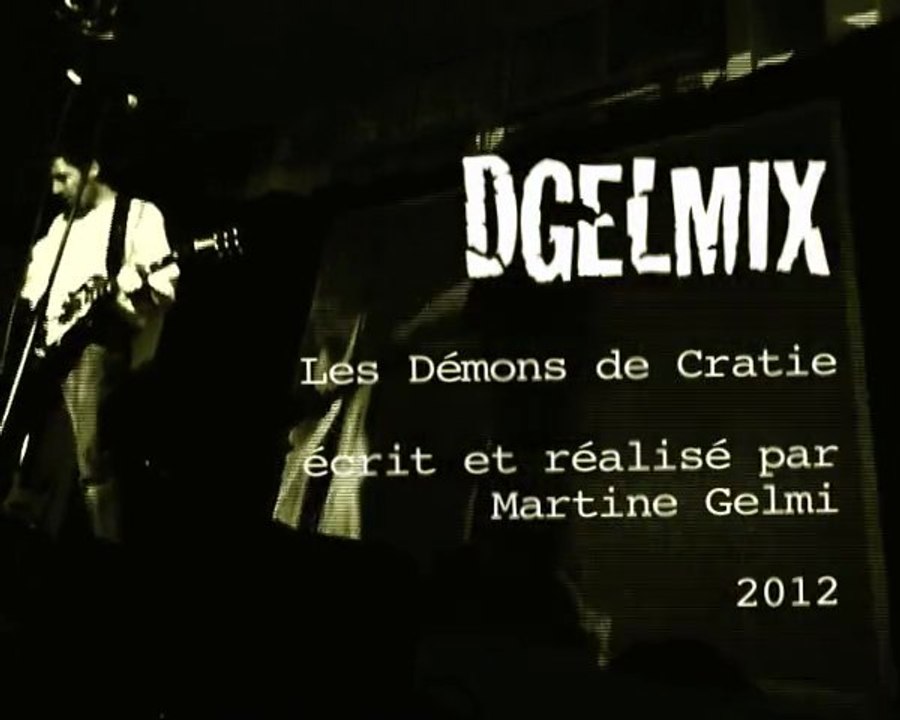 Dgelmix clip démons de Cratie