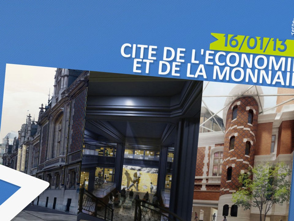 Cité de l'Economie et de la Monnaie