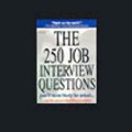 The 250 Job Interview Questions Youll Most Likely be Asked Audiobook