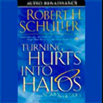 Turning Hurts into Halos and Scars into Stars Audiobook
