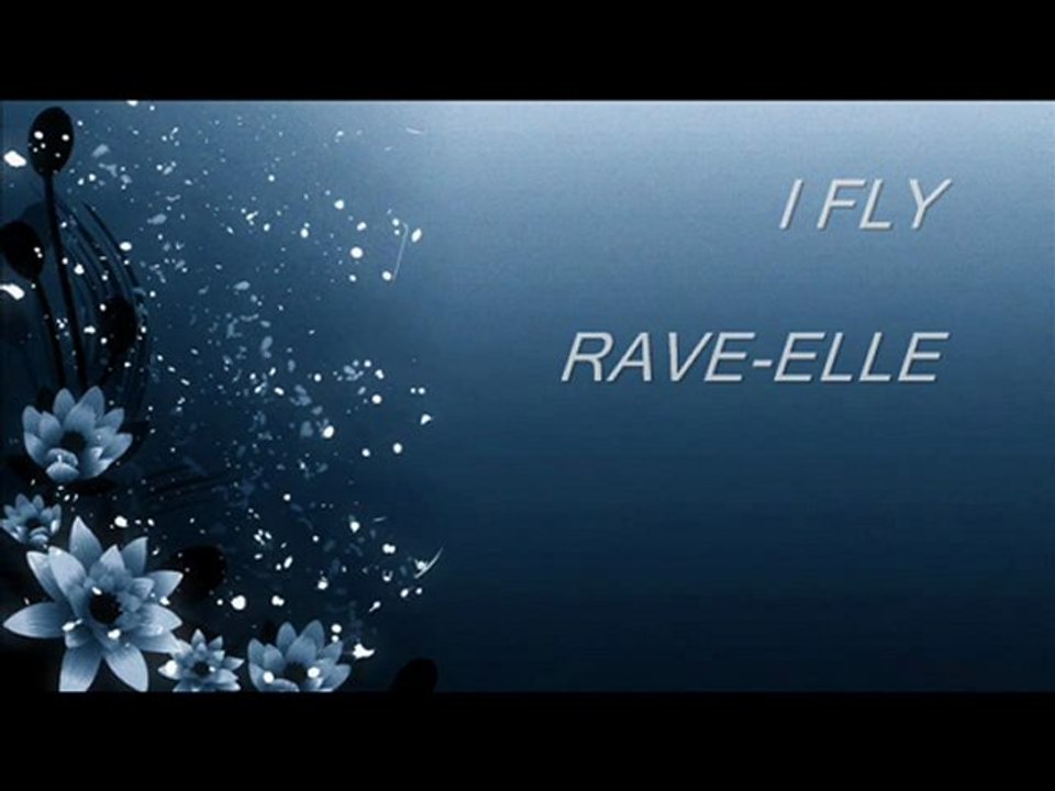 I FLY - RAVE-ELLE (AMBIENT 1994)