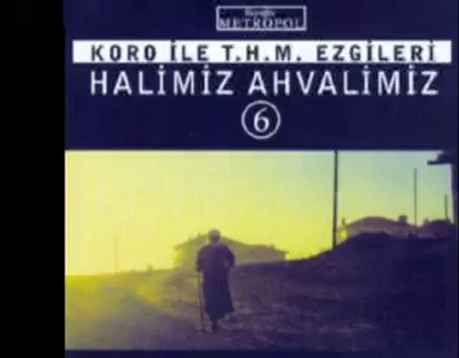 Halimiz Ahvalimiz - Çiçekten Harman Olmaz