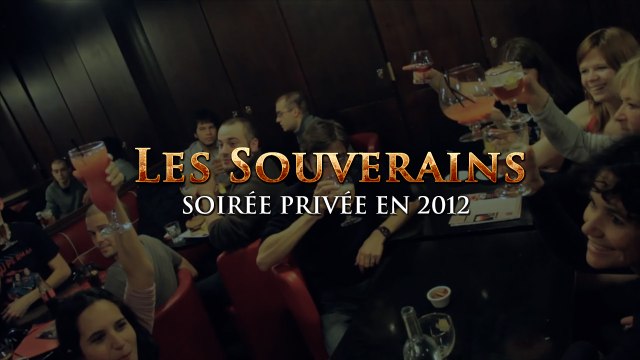 Les Souverains - Soirée 2012