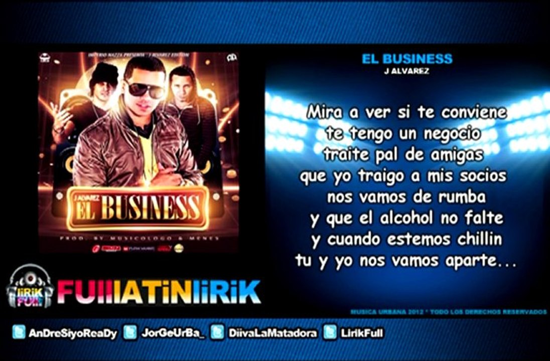 J Alvarez - El Business [Letra]