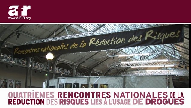 RdR2012 - 4èmes Rencontres Nationales de la Réduction des risques liés aux usages de drogues