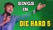 Yo Yo Honey Singh to sing in Die Hard 5