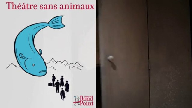 Théâtre sans animaux