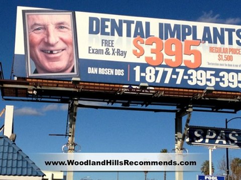WOODLAND HILLS DENTAL IMPLANTS MARKETING COSMETIC DENTISTRY