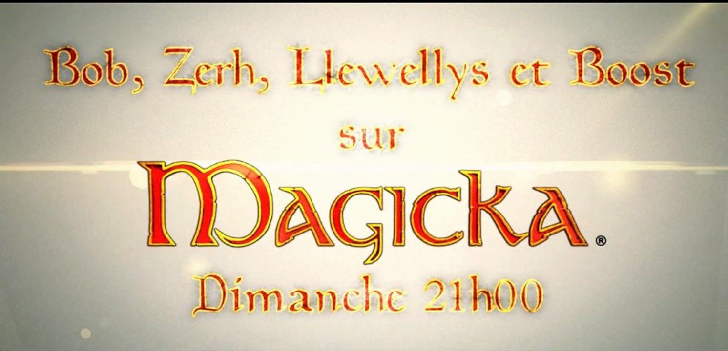 Trailer - La Millenium Tv sur Magicka