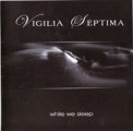 Vigilia Septima - Ashes
