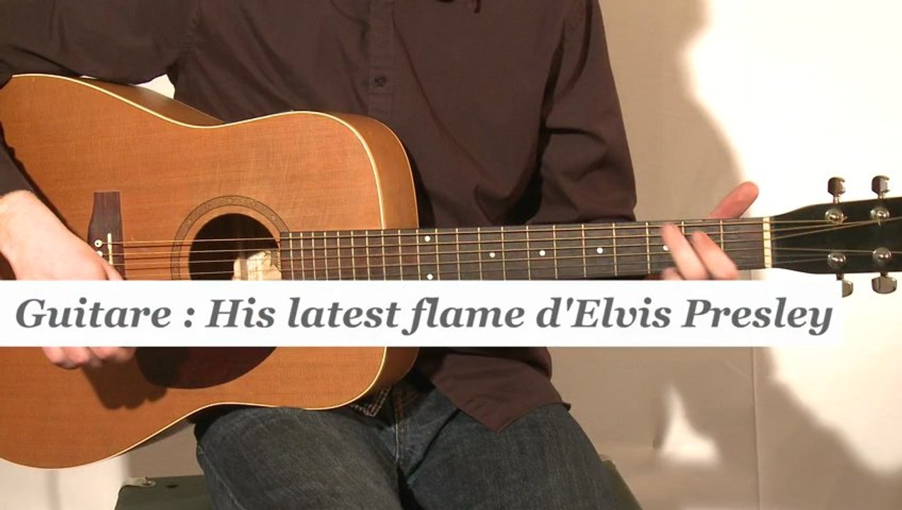 Cours guitare : jouer His latest flame d'Elvis Presley à la guitare - HD