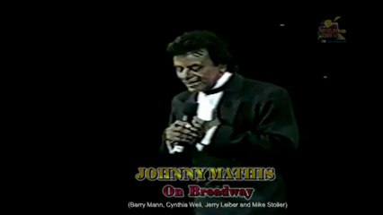 Johnny Mathis - On Broadway