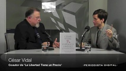 Cesar Vidal, La libertad tenia un precio. 24-1-2013