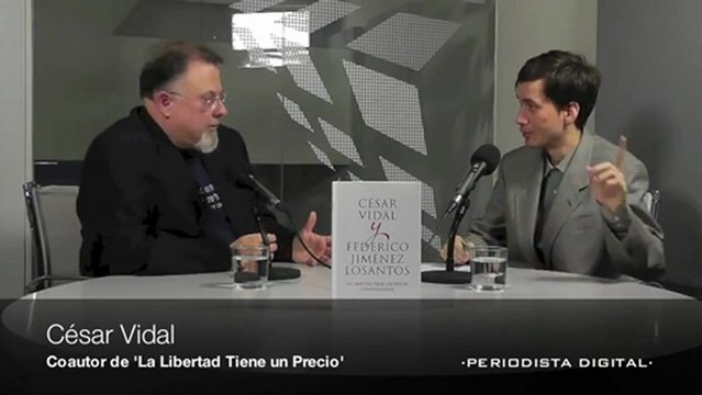 Cesar Vidal, La libertad tenia un precio. 24-1-2013