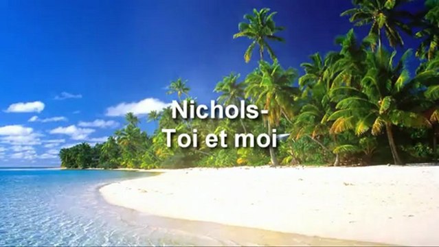 - nichols - toi et moi (zouk love) [2009]