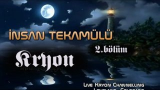 KRYON-İNSAN TEKAMÜLÜ-2.bölüm