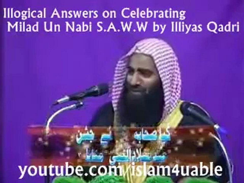 Illogical Answers By Mulana Illyas Padri on Eid Milad Un Nabi SAWL 2