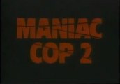 Maniac Cop 2 - William Lustig