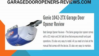 Garage Door Opener Reviews - Top 10 Garage Openers