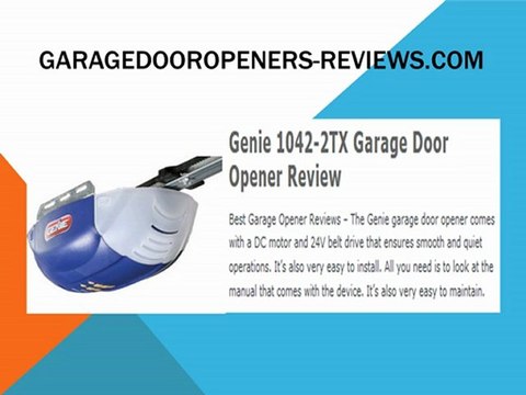 Garage Door Opener Reviews - Top 10 Garage Openers