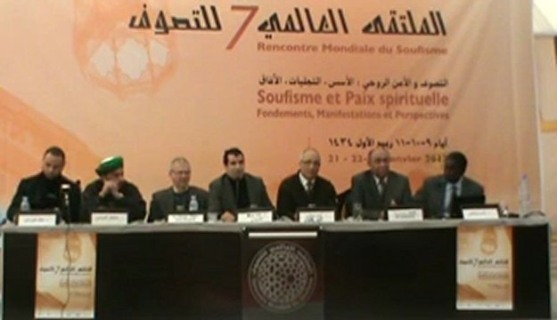 Table ronde 6 : L’approche cognitive de la paix spirituelle : entre le soufisme et les sciences humaines - Part 2