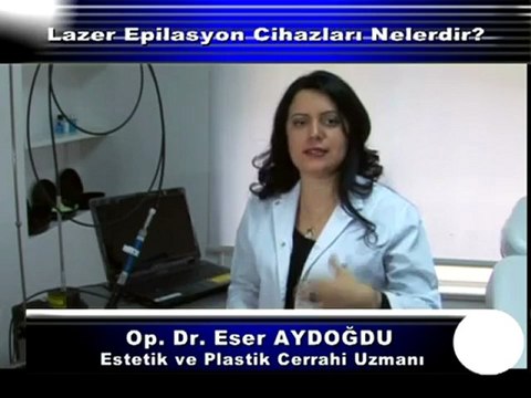 Lazer Epilasyon Cihazları Nelerdir_ Op.Dr.Eser Aydoğdu