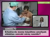OP DR Eser Aydogdu Erkeklerde meme kucultme ameliyati