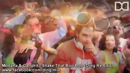 Modana & Carlprit - Shake That Boo Boo (Ding Re-Edit)