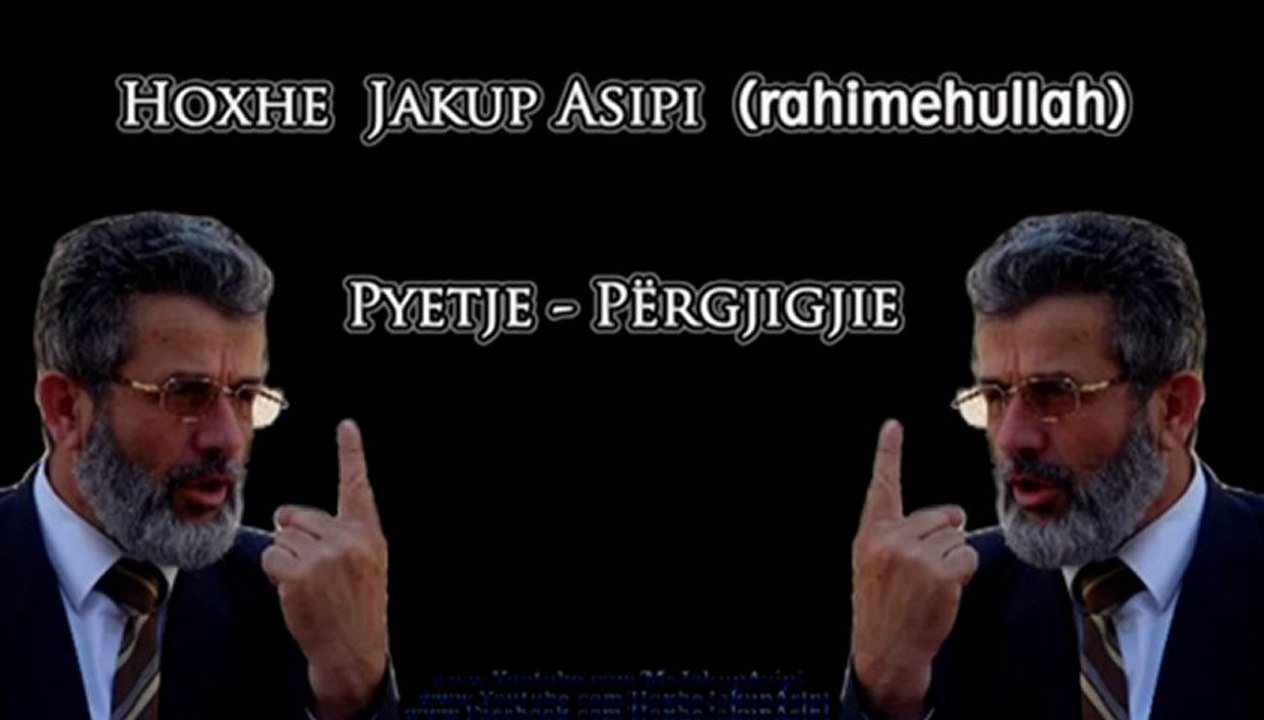 Mr Jakup Asipi (Pyetje-Pergjigjie) - Na tregoni pak per emrat shqip.[Allahu e Meshiroft]
