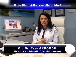 Saç Ekimi Süreci Nasıldır_ Op.Dr.Eser Aydoğdu