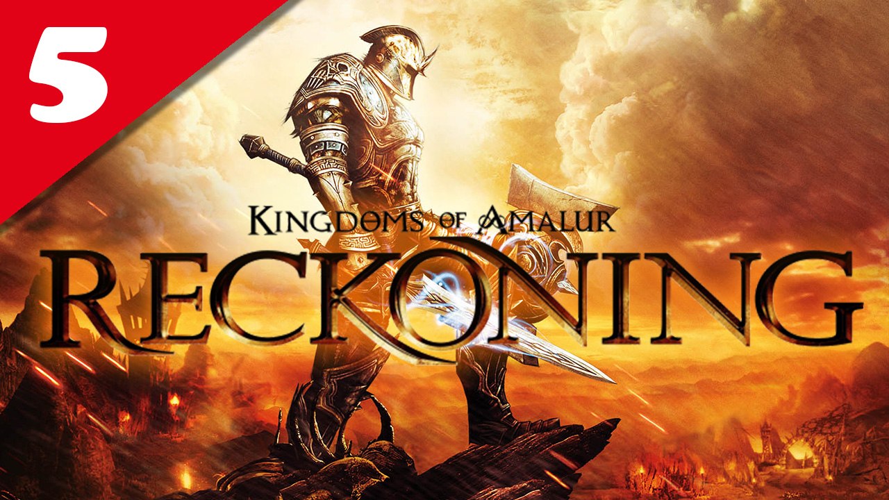 Les Royaumes d'Amalur : Reckoning - PC - 05 [Frapsoluce / Walkthrough]