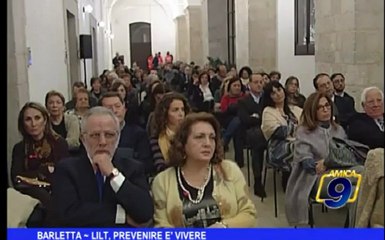Barletta | LILT, prevenire è vivere