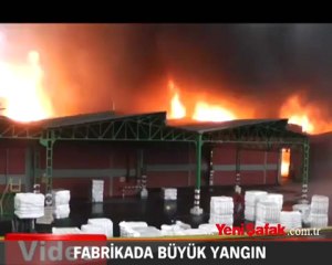 Fabrikada büyük yangın